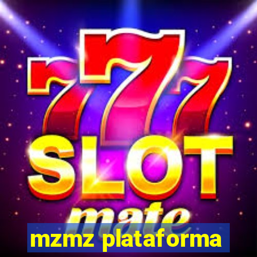 mzmz plataforma